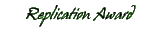 Replication Award